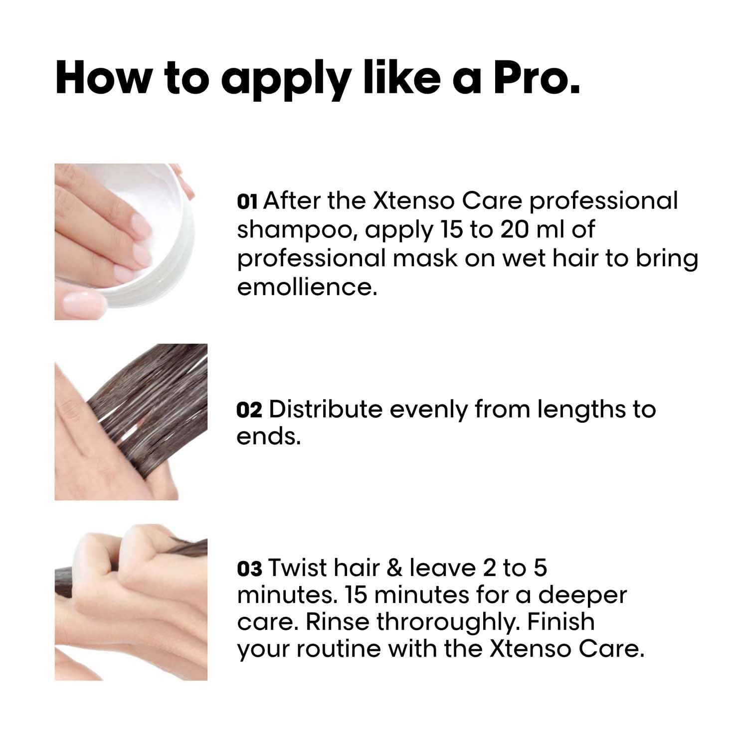 L'Oréal Professionnel Xtenso Care Masque-apply